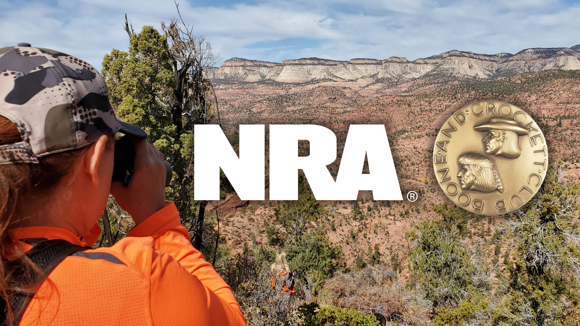 NRA Hunters' Leadership Forum NRA and Boone and Crockett Club Partner